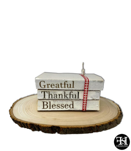 "Greatful, Thankful, Blessed" Decorative Books
