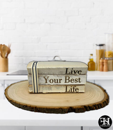 "Live Your Best Life" Decorative Books