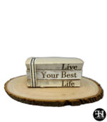 "Live Your Best Life" Decorative Books