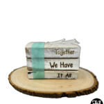 "Together We Have It All" Decorative Books