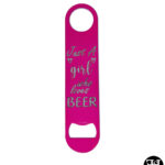 "Just A Girl Who Loves Beer" Flat Metal Bottle Opener