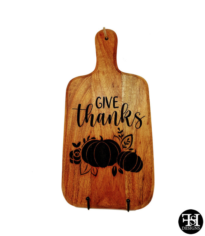 "Give Thanks" Cutting Board