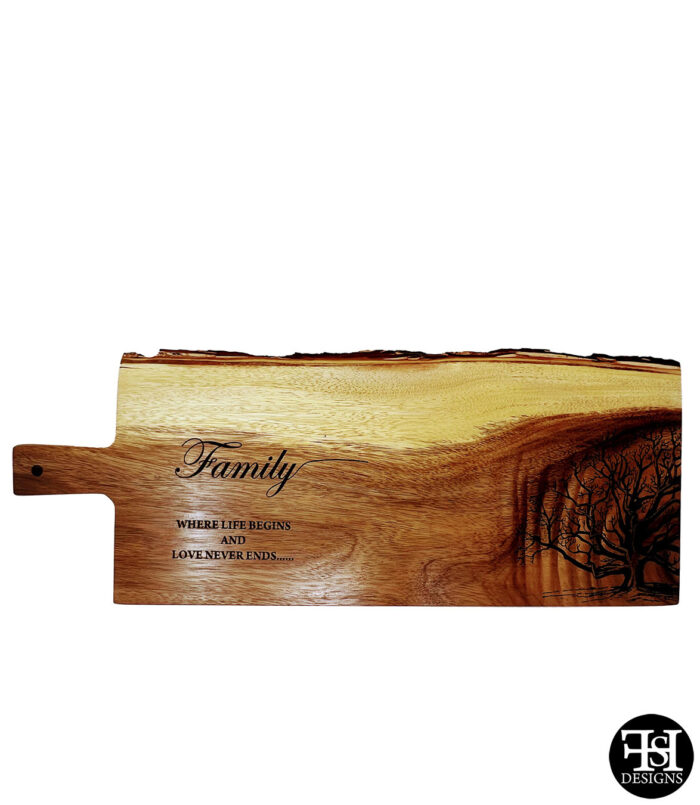 "Family - Where Life Begins And Love Never Ends..." Live Edge Cutting Board