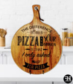 "The Difference Between Pizza And Your Opinion" Acacia Wood Cutting Board