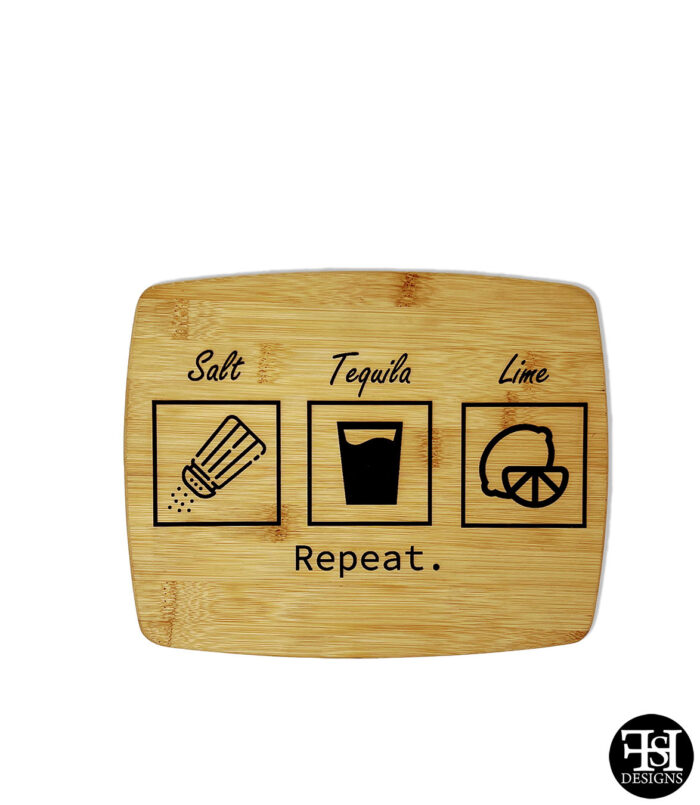 "Salt, Tequila, Lime, Repeat" Small Cutting Board