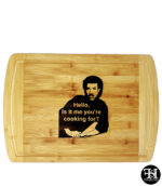 "Hello, Is It Me You're Cooking For?" Cutting Board