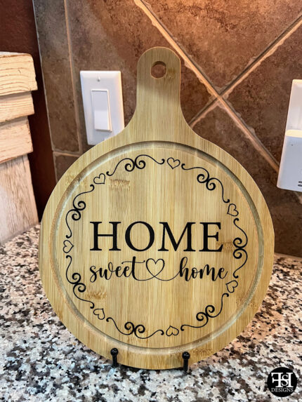 "Home Sweet Home" Cutting Board