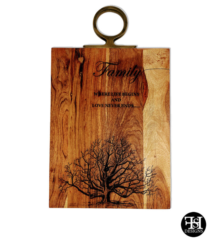 "Family... Where Life Begins and Love Never Ends" Metal Ring Handle Cutting Board