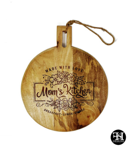 "Mom's Kitchen - Made With Love" Round Cutting Board