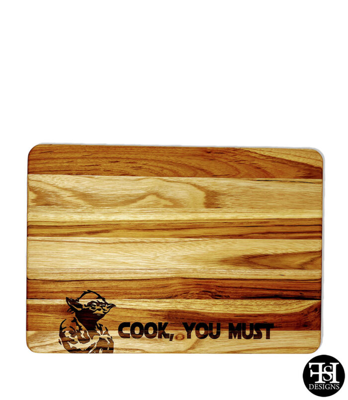 "Cook, You Must" Cutting Board