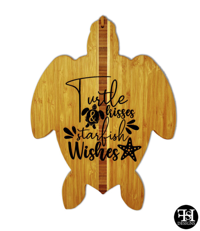 "Turtle Kisses & Starfish Wishes" Turtle Cutting Board