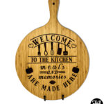 "Welcome To The Kitchen Meals And Memories Are Made Here" Cutting Board
