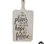 Jeremiah 29:11 "For I Know The Plans I Have For You..." XXL Whitewash Cutting Board
