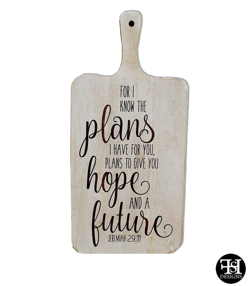 Jeremiah 2911 "For I Know The Plans I Have For You..." XXL Whitewash