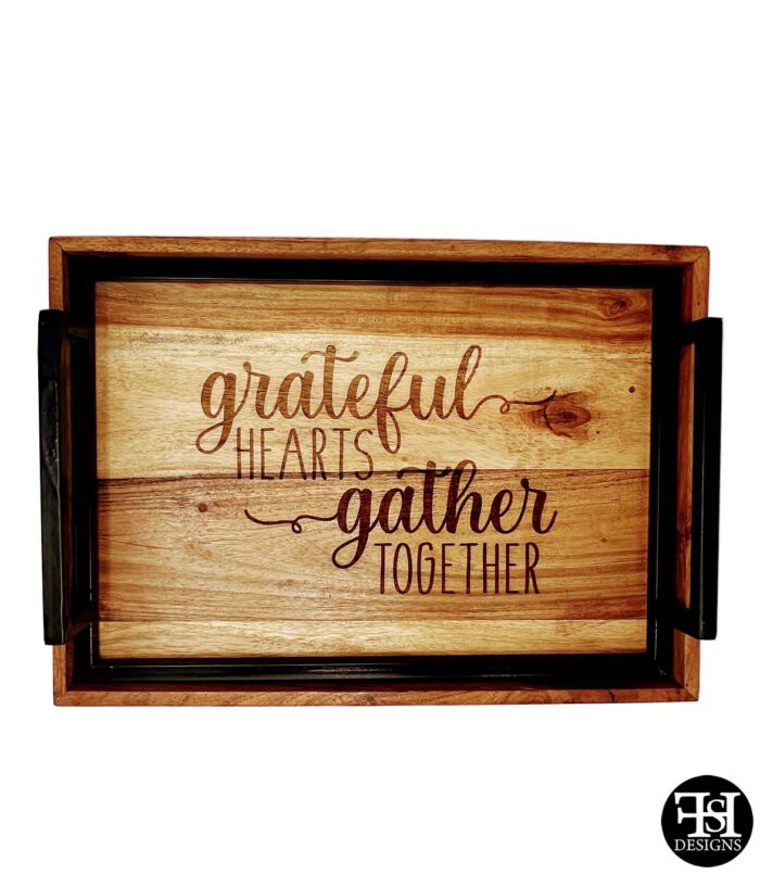 "Grateful Hearts Gather Together" Acacia Serving Tray with Metal Framed Handles