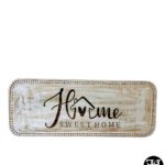"Home Sweet Home" Beaded Edge Whitewash Tray