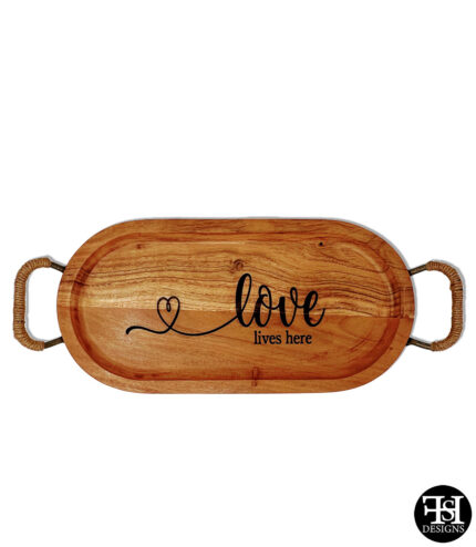 "Love Lives Here" Tray