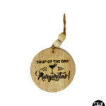"Soup of the Day - Margaritas!" Beaded Round Sign