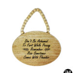 “Don’t Be Ashamed To Fart While Peeing Remember Rain Something Comes With Thunder” Beaded Oval Sign