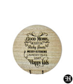 "Good Moms" Circle Wood Sign