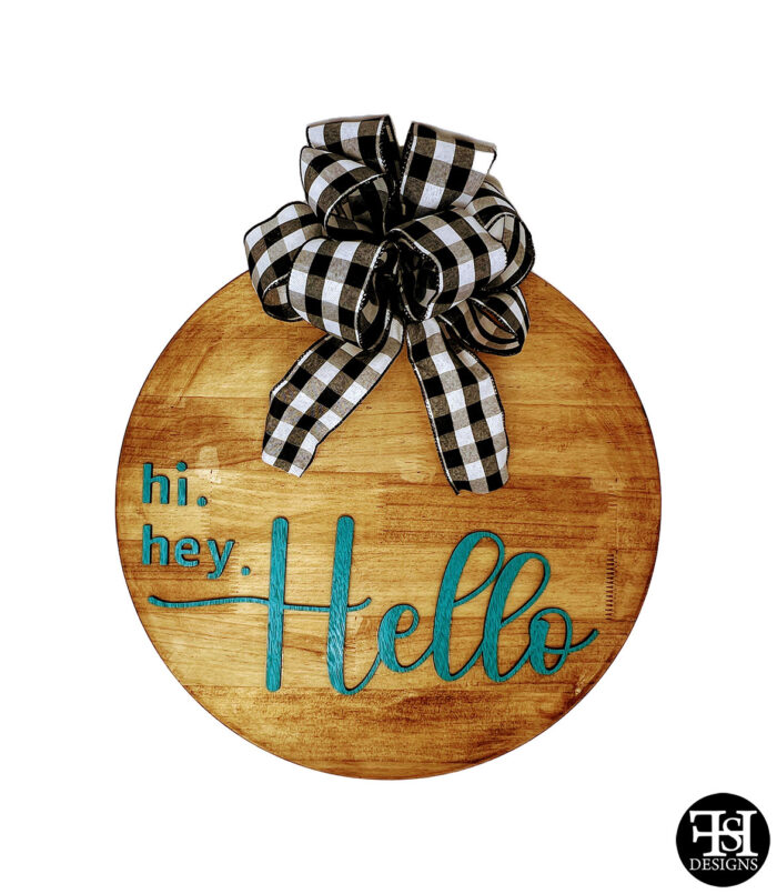 "Hi. Hey. Hello" Large Door Wreath