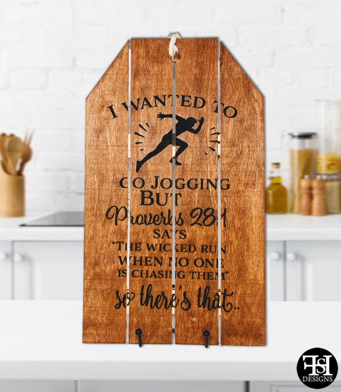 "I Wanted To Go Jogging But..." Wood Tag Sign