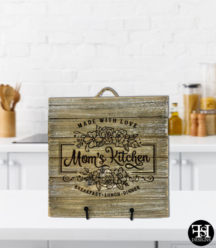 "Mom's Kitchen Made With Love Breakfast, Lunch, Dinner" Wood Sign