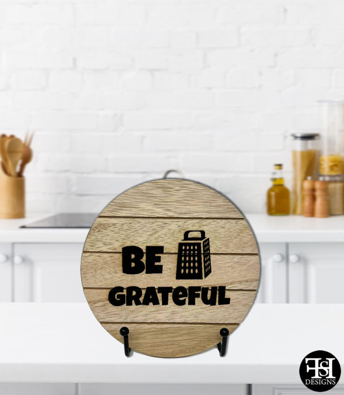 "Be Grateful" Small Circle Wood Sign