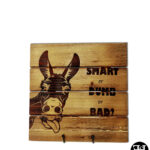 "Smart or Dumb or Bad [Ass]" Dark Wood Sign