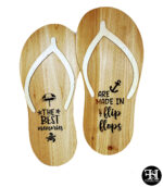 "The Best Memories Are Made In Flip Flops" Large Flipflops Wood Sign