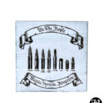 "We The People Metric System Adoption" Wood Sign - Whitewash