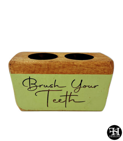 "Brush Your Teeth" Toothbrush Holder