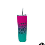 "I Swear Because I Care" Turquoise and Pink Skinny Tumbler